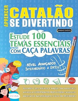 APRENDER CATALÃO SE DIVERTINDO! - NÍVEL AVANÇADOS