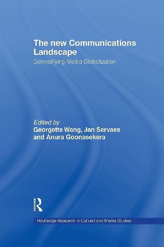 The New Communications Landscape