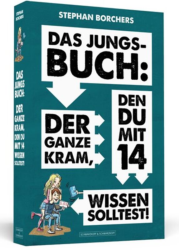 DAS JUNGS-BUCH 14: Der ganze Kram, den du mit 14 wissen solltest