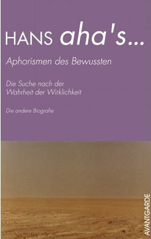 HANS aha's... Aphorismen des Bewussten