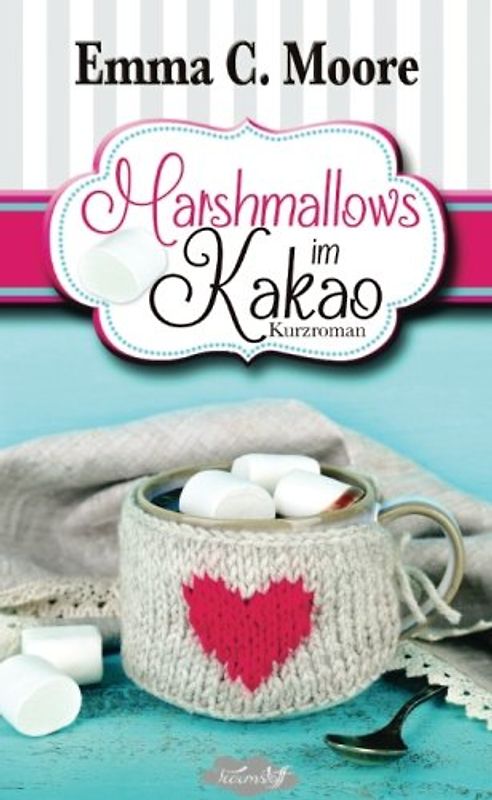 Marshmallows im Kakao (Zuckergussgeschichten, Band 9)