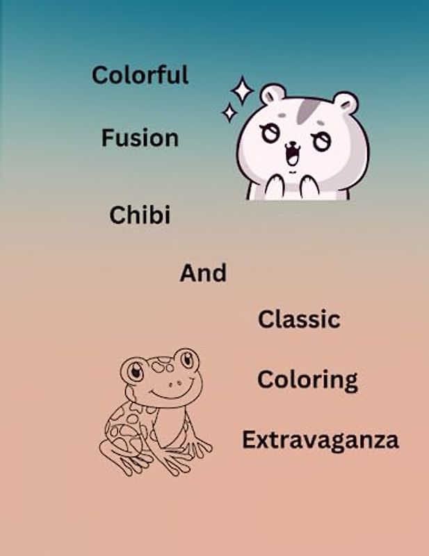 "Colorful Fusion: Chibi and Classic Coloring Extravaganza"