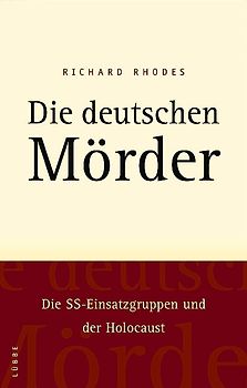 Die deutschen Mörder