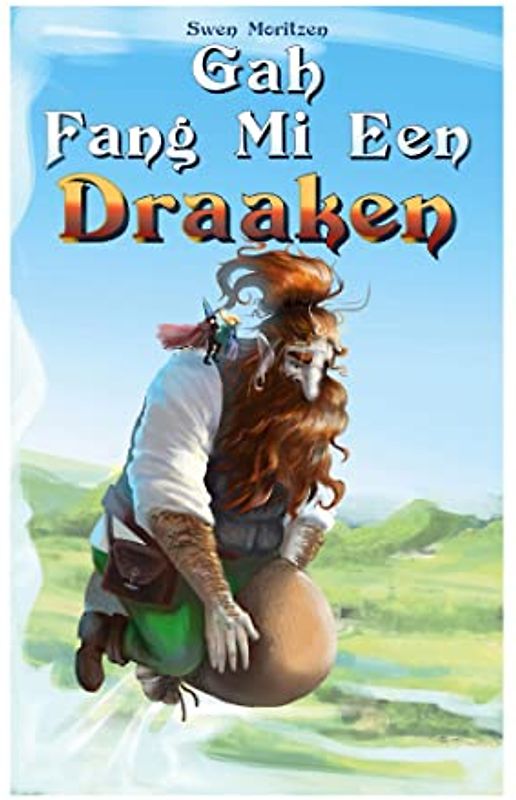 Gah fang mi een Draaken