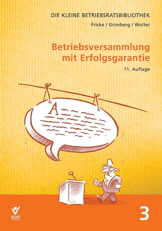 Betriebsversammlung mit Erfolgsgarantie
