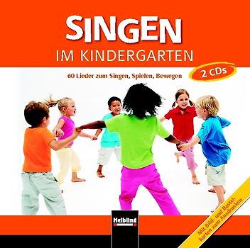 Various - Singen im Kindergarten: 60 Lieder zum Singen, Spielen, Bewegen