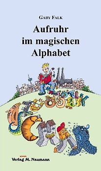 Aufruhr im magischen Alphabet