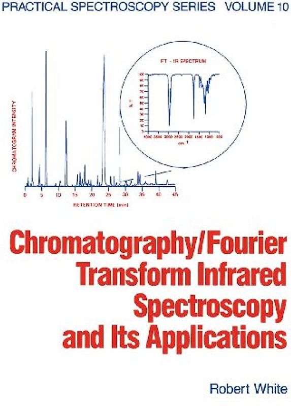 Chromatography/Fourier Transform Infrared Spectroscopy and its Applications