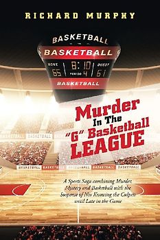 Murder in the "G" Basketball League