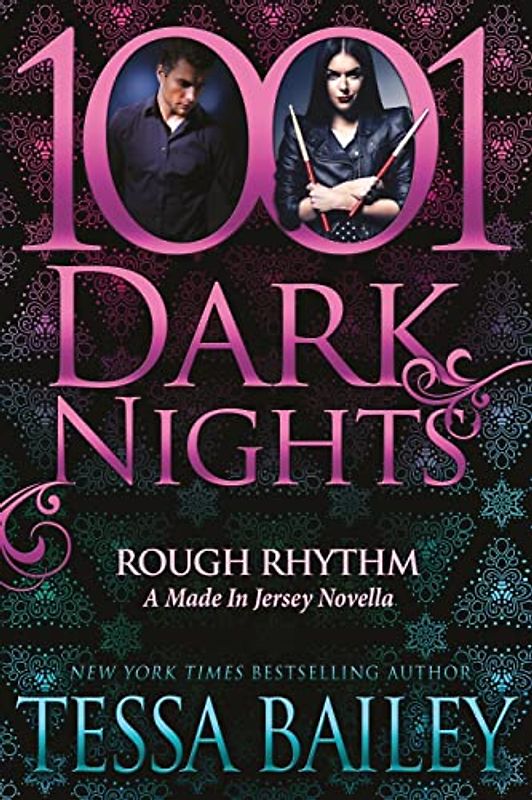 Rough Rhythm: A Made In Jersey Novella (1001 Dark Nights)