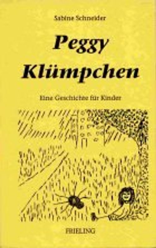 Peggy Klümpchen. Eine Geschichte für Kinder