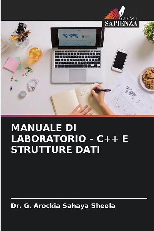 MANUALE DI LABORATORIO - C++ E STRUTTURE DATI