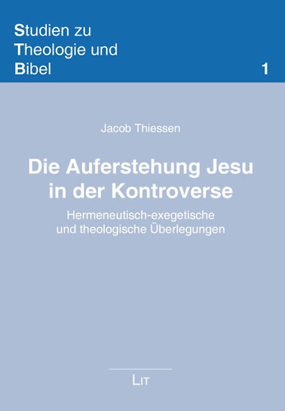 Die Auferstehung Jesu in der Kontroverse