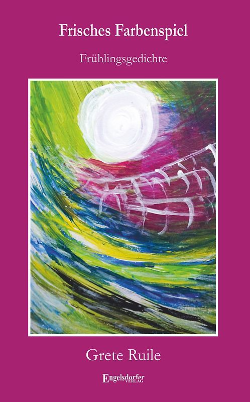 Frisches Farbenspiel