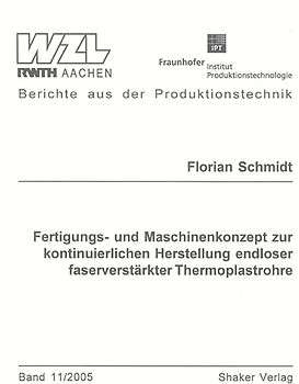 Fertigungs- und Maschinenkonzept zur kontinuierlichen Herstellung endloser faserverstärkter Thermoplastrohre
