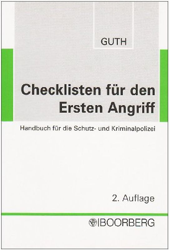 Checklisten für den Ersten Angriff