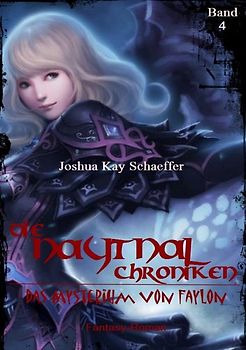 Die Naytnal-Chroniken / Die Naytnal-Chroniken - Das Mysterium von Faylon