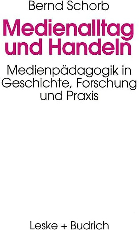 Medienalltag und Handeln
