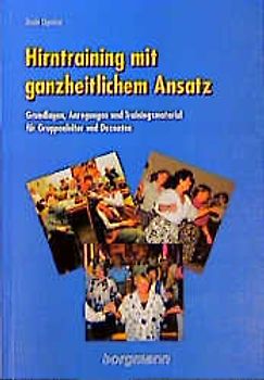 Hirntraining mit ganzheitlichem Ansatz