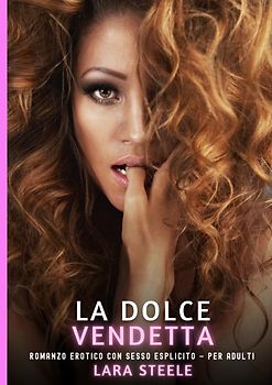 La Dolce Vendetta
