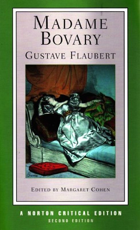 Madame Bovary (Norton Critical Editions) - Gustave Flaubert