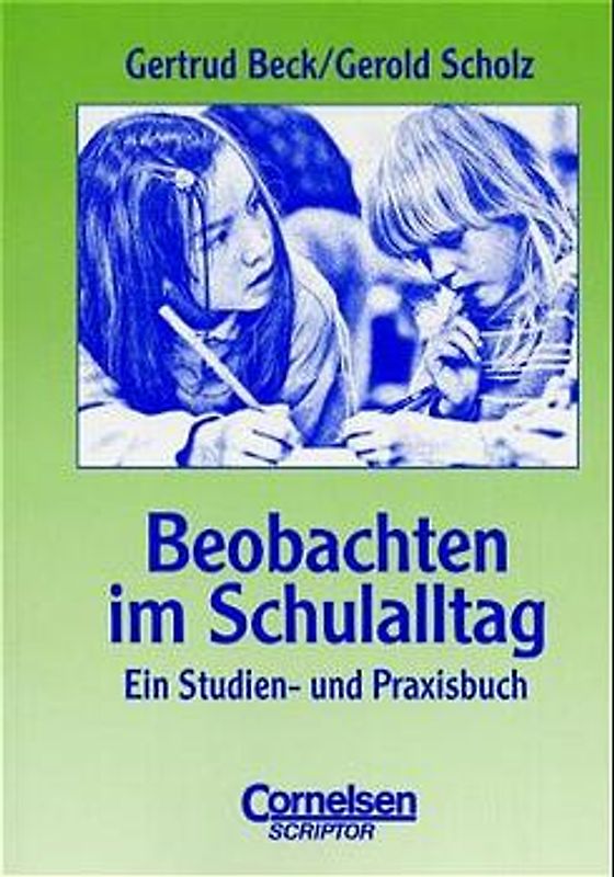 Praxisbuch / Beobachten im Schulalltag