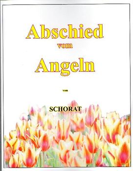 Abschied vom Angeln