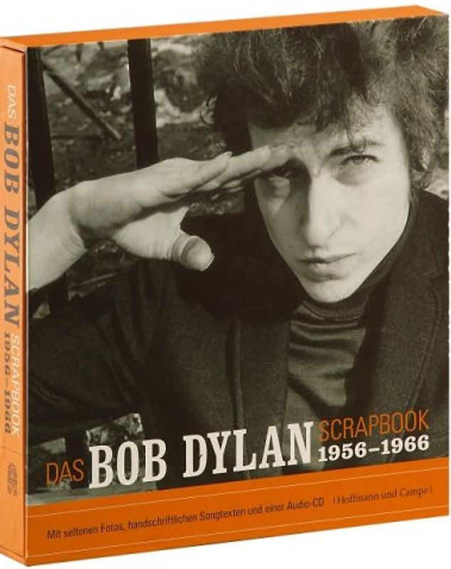 Das Bob Dylan Scrapbbok 1956-1966