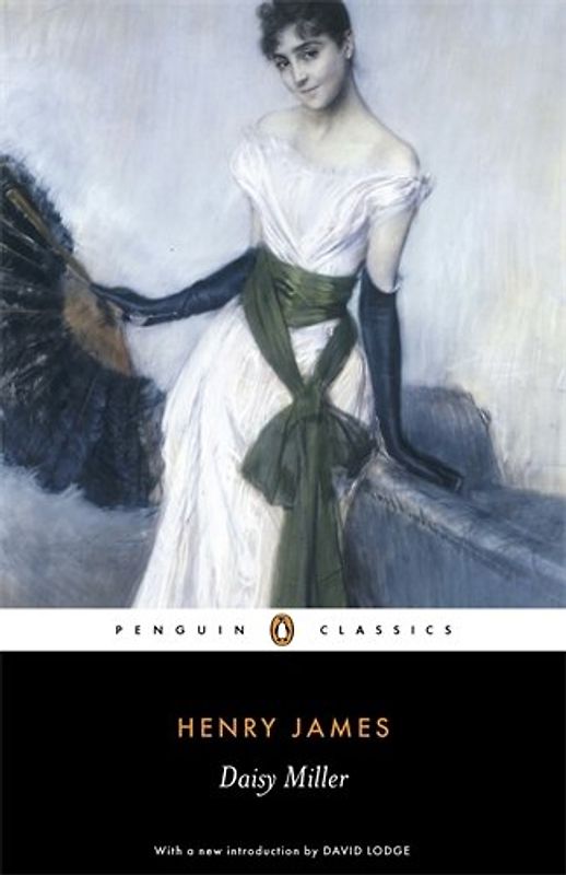 Daisy Miller: A Study (Penguin Classics) - Henry James