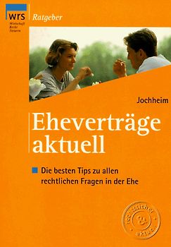 Eheverträge aktuell