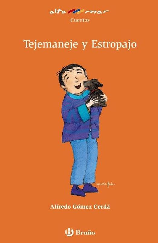Tejemaneje y Estropajo, Educación Primaria, 2 ciclo. Libro de lectura del alumno