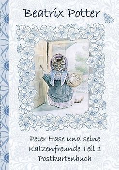 Peter Hase und seine Katzenfreunde Teil 1