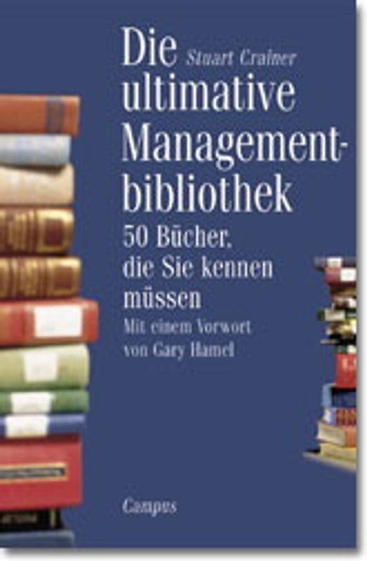 Die ultimative Managementbibliothek