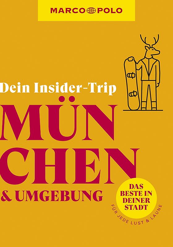 MARCO POLO Insider-Trips München & Umgebung
