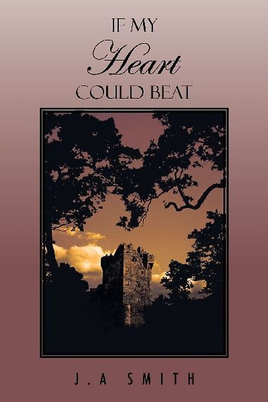 If My Heart Could Beat