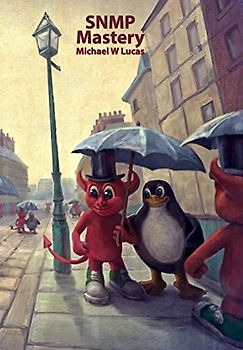 SNMP Mastery (It, Band 15)