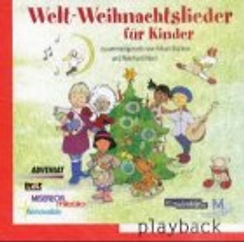 Welt-Weihnachtslieder für Kinder. Playback-CD