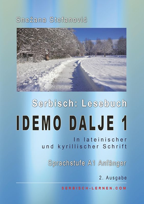 Serbisch: Lesebuch "Idemo dalje 1"