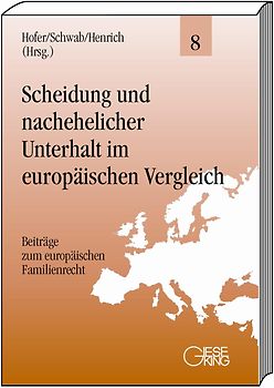 Scheidung und nachehelicher Unterhalt im europäischen Vergleich