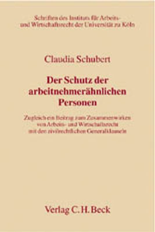 Der Schutz der arbeitnehmerähnlichen Personen