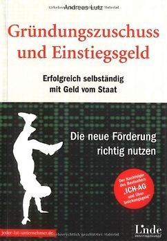 Gründungszuschuss und Einstiegsgeld