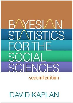 Bayesian Statistics for the Social Sciences