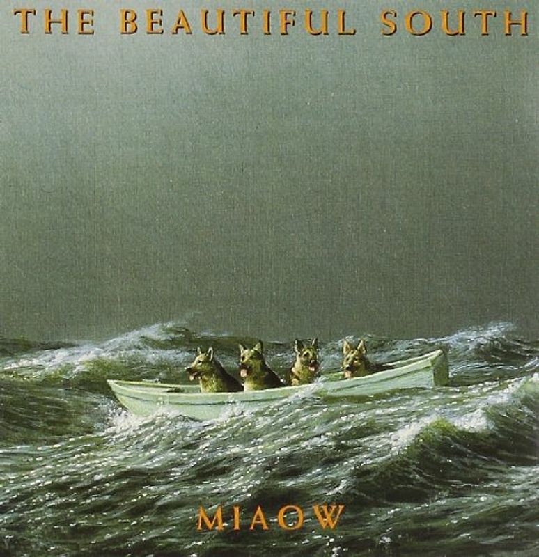 the Beautiful South - Miaow