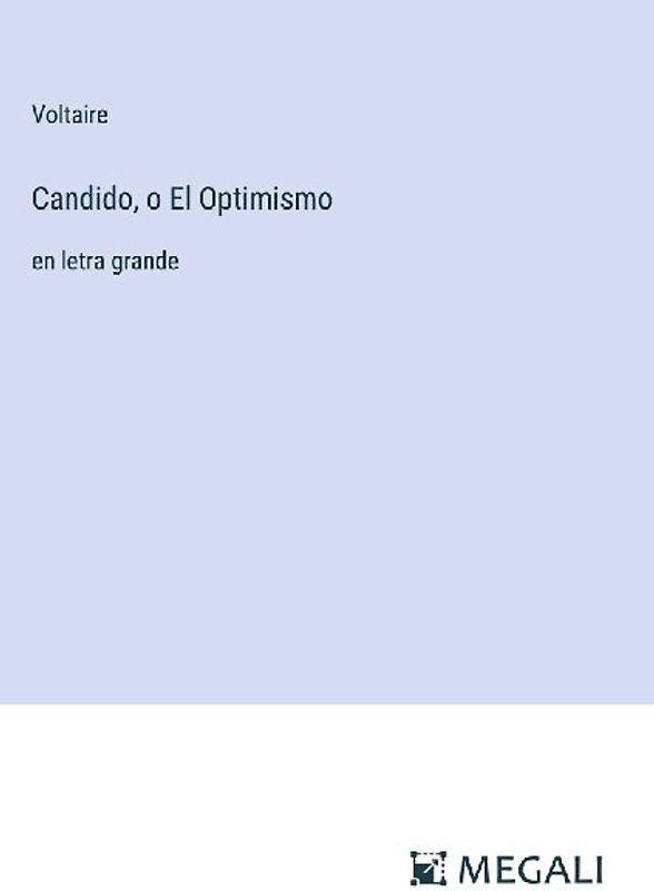 Candido, o El Optimismo