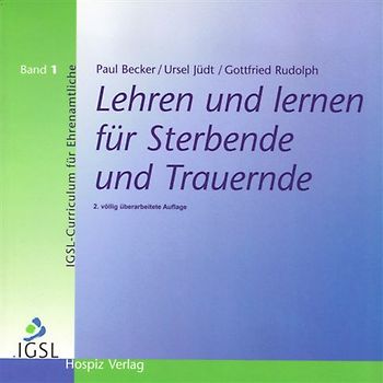 Lehren und lernen für Sterbende und Trauernde