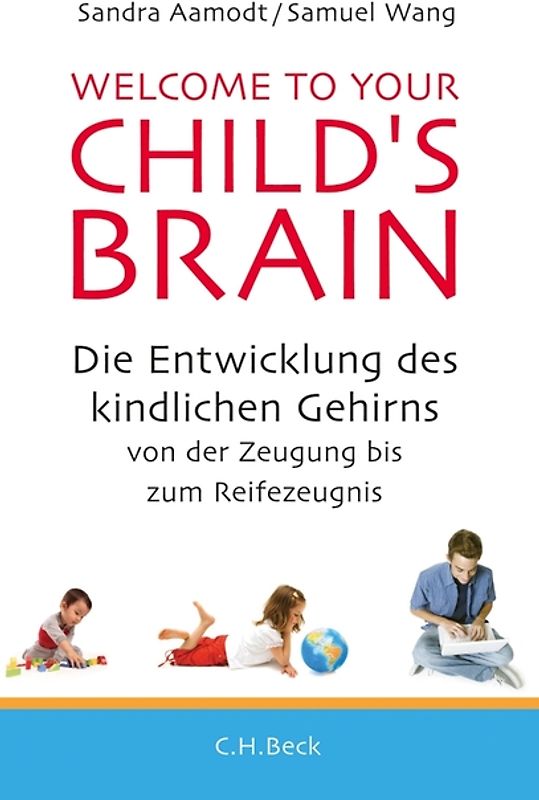 Welcome to your Child's Brain