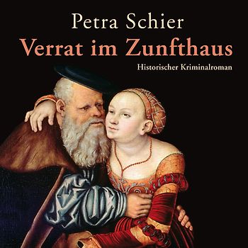 Verrat im Zunfthaus