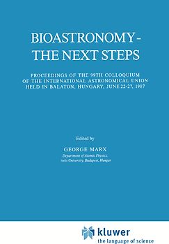 Bioastronomy - The Next Steps