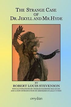 The Strange Case of Dr Jekyll and Mr Hyde (illustrated)