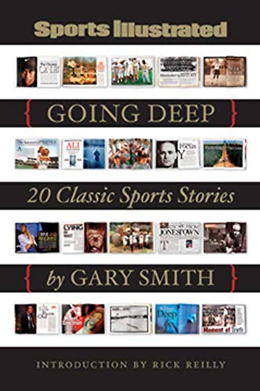 Sports Illustrated: Going Deep: 20 Classic Sports Stories